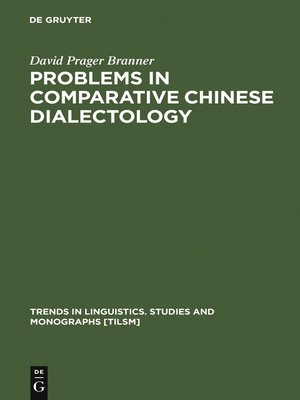cover image of Problems in Comparative Chinese Dialectology